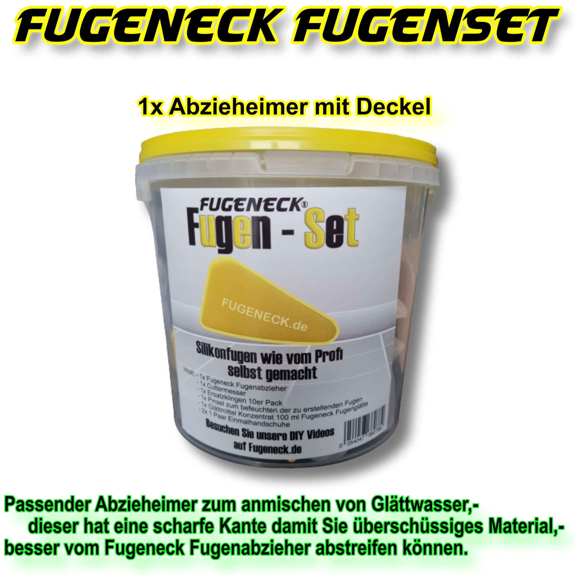 Fugeneck Fugenset mit Fugenabzieher, Glättmittel, Kartuschenpresse, Pinsel, Cuttermesser+10KlingenFugeneck.deFugeneck
Für PayPal Express Checkout ohne Anmeldung im Shop, klicken Sie bitte auf weitere Bezahlmöglichkeiten ⬆

 
Das einzigartige FUGENECK Fugen-Set besteht aus einem 2,5Fugeneck Fugenset mit Fugenabzieher, Glättmittel, Kartuschenpresse, Pi